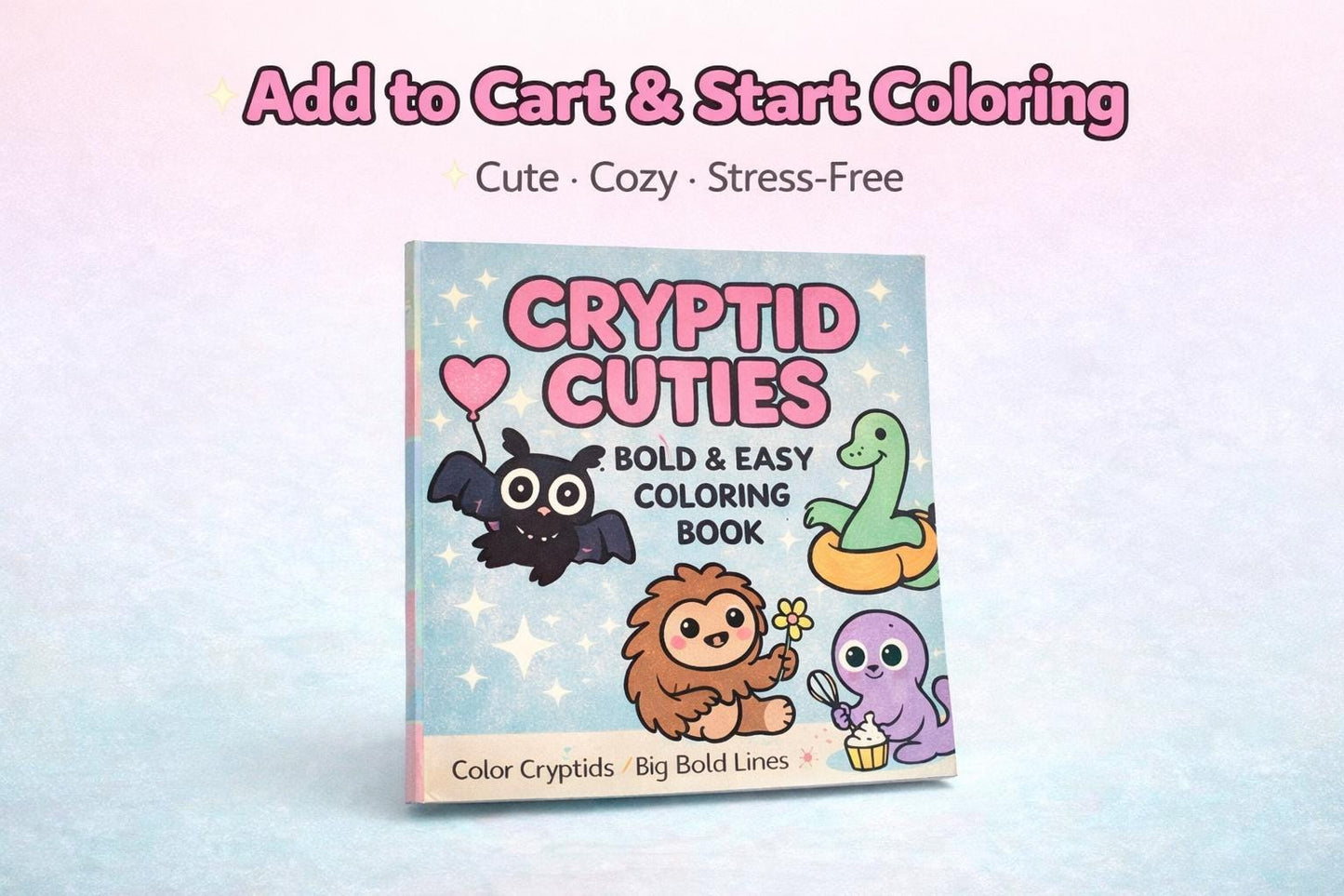 Cryptid Cuties Coloring Book: Bold & Easy Cryptid Designs for Kids and Adults