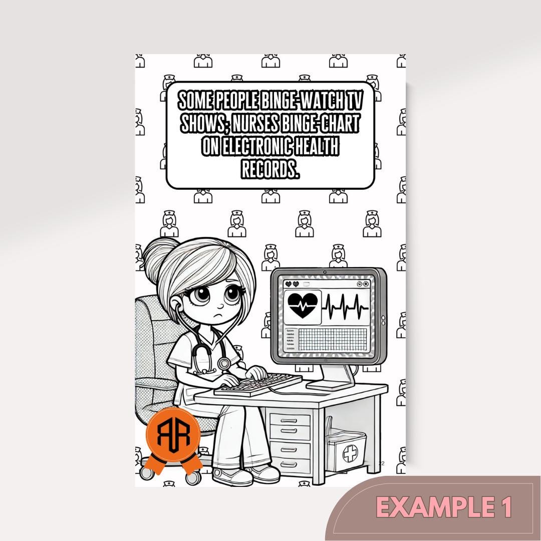 Scrubbed & Sarcastic Coloring Book: Funny Nurse Designs for Stress Relief and Humor