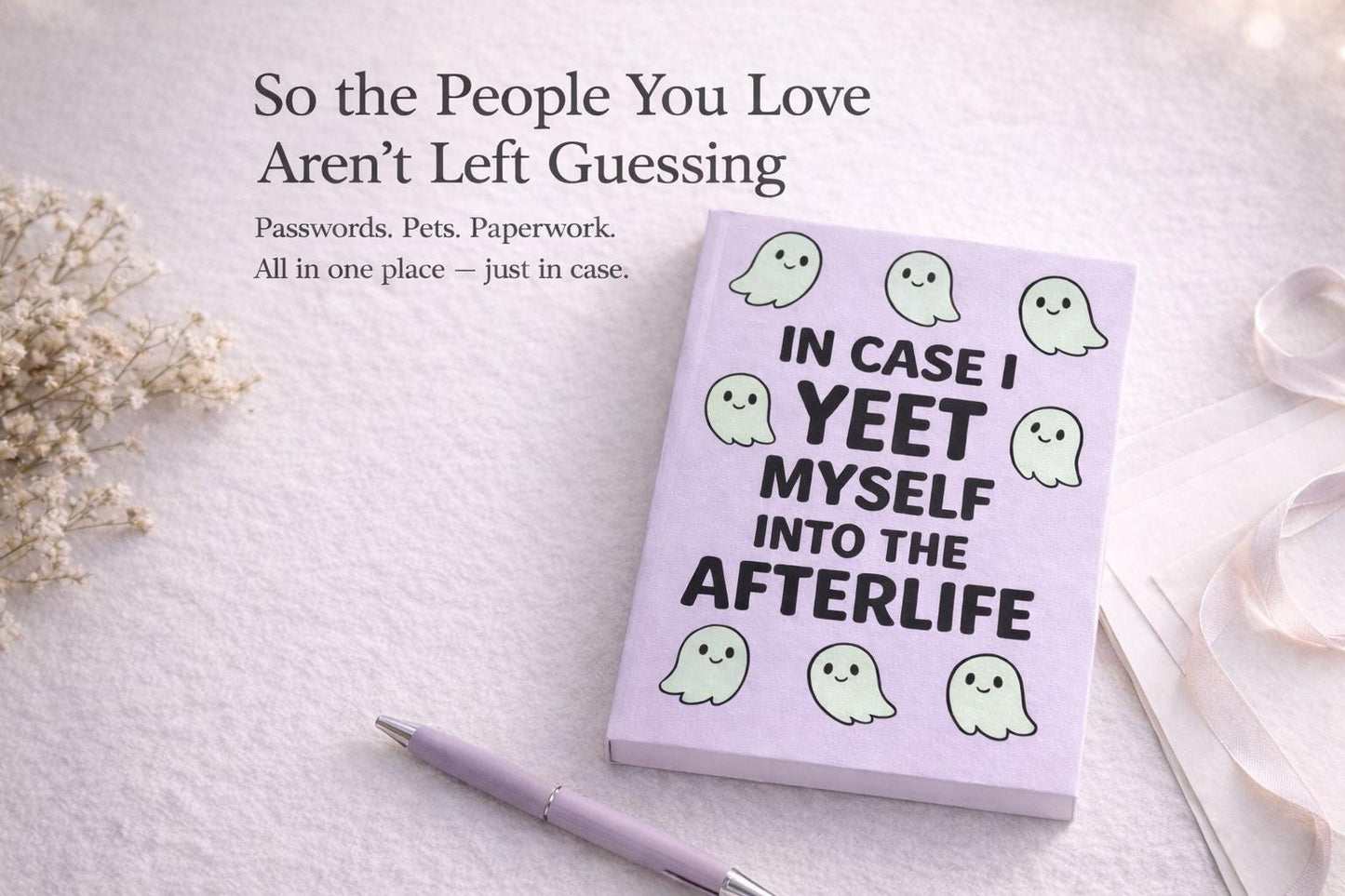 In Case I Yeet Myself Into the Afterlife Funny Legacy Planner