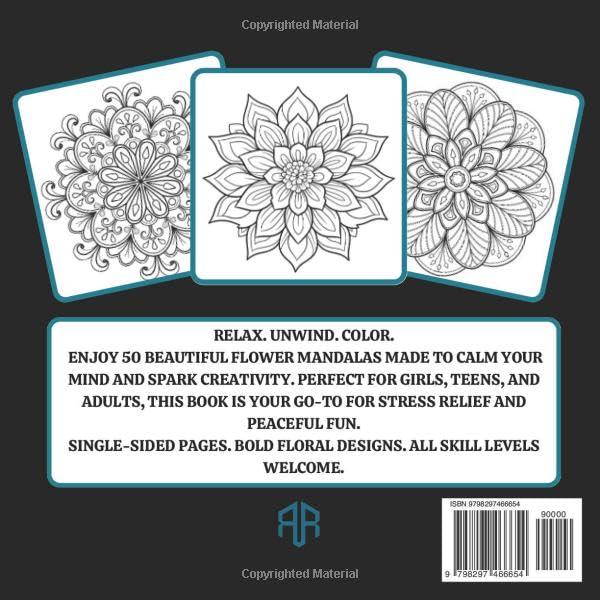 Blooming Mandalas Coloring Book: Relaxation & Mindfulness Floral Designs for Adults and Teens