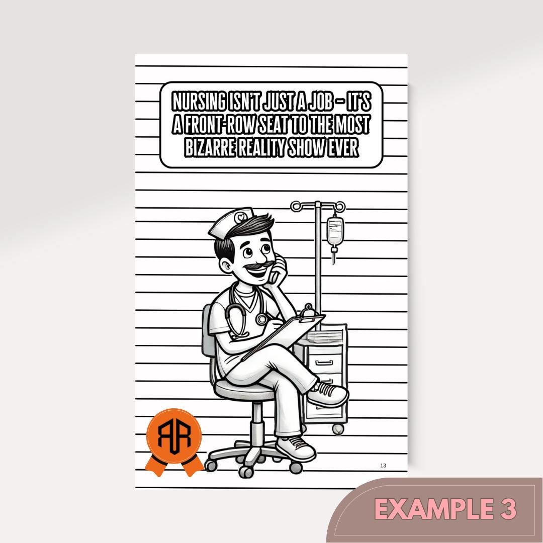 Scrubbed & Sarcastic Coloring Book: Funny Nurse Designs for Stress Relief and Humor