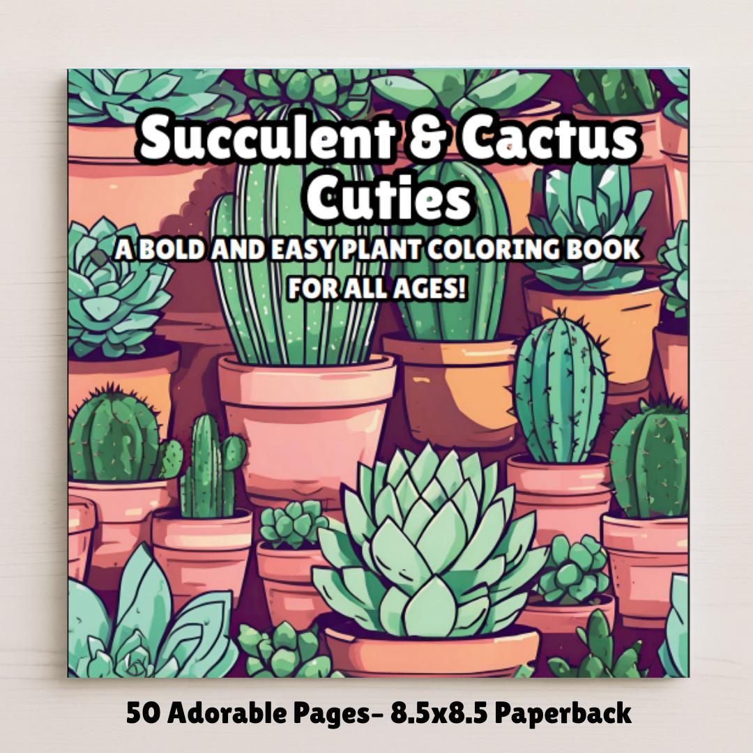 Succulent & Cactus Coloring Book: Cute 8.5x8.5 Houseplant Designs