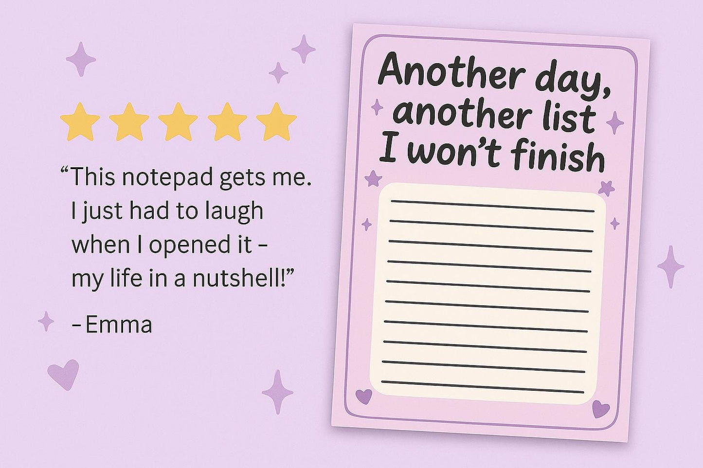 Another Day, Another List I Won’t Finish” 4x6 To-Do Pad (50 Pages)