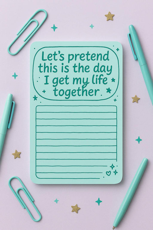 Funny Aqua Notepad: "Get My Life Together" 4x6 Memo Pad